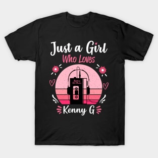 Just A Girl Who Loves Kenny G Retro Vintage T-Shirt